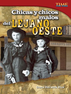 cover image of Chicas y chicos malos del Lejano Oeste (Bad Guys and Gals of the Wild West)
